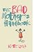 The Bad Mother's Handbook