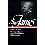 Henry James : Novels 1881-1886: Washington Square, The Portrait of a Lady, The Bostonians (Library of America) book cover