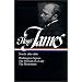 Henry James : Novels 1881-1886: Washington Square, The Portrait of a Lady, The Bostonians (Library of America)