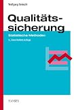 Qualitätssicherung: Statistische Methoden