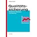 Qualit�tssicherung: Statistische Methoden