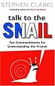 Talk to the Snail
