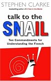 Talk to the Snail