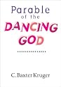 Parable of the Dancing God