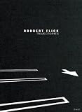Robbert Flick: Trajectories