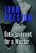 Entertainment for a Master: A Novel