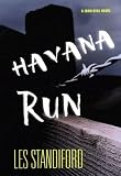 Havana Run Les Standiford