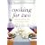 Cooking for Two: 120 Recipes for Every Day and Those Special Nights