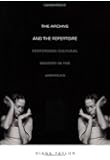 The Archive and the Repertoire: Performing Cultural Memory in the Americas (a John Hope Franklin Center Book)