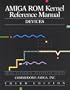 Amiga ROM Kernel Reference Manual: Devices (3rd Edition)
