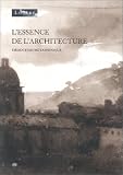 L essence de l architecture: Déduction métaphysique