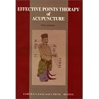 Effective Points Therapy of Acupuncture by  Mao Qunhui and Guo Xiaozong