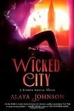 Click here to read the review of Wicked City by Alaya Johnson