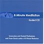 8 Minute Meditation Guided CD