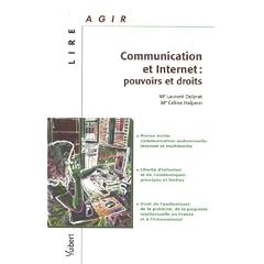 Communication et internet : pouvoirs et droits