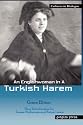 An Englishwoman in a Turkish Harem (Cultures in Dialogue, Series One)