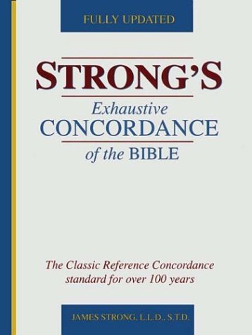 Strong s Exhaustive Concordance