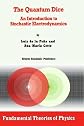 The Quantum Dice: An Introduction to Stochastic Electrodynamics (Fundamental Theories of Physics)