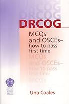 DRCOG: MCQs and OSCEs: how to pass first time