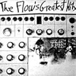 Flows Greatest Hits