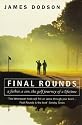 Final Rounds: A Father, a Son, the Golf Journey of a Lifetime