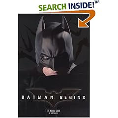 Batman Begins: The Visual Guide