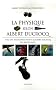 La physique  selon albert ducrocq