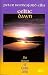 The Celtic Dawn: The Dream of Celtic Unity