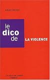 Revue Fayard  / Les Mots de la violence