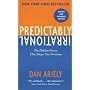 Predictably Irrational, Revised Intl: The Hidden F&hellip von Dan Ariely
