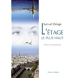 L Etage le Plus Hautpar Samuel Delage