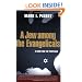 A Jew Among the Evangelicals: A Guide for the Perplexed