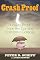 Crash Proof: How to Profit From the Coming Economic Collapse (Lynn Sonberg Books)