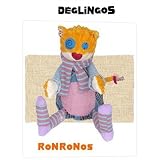ORIGINAL DEGLINGOS 'RONRONOS' - The Cat