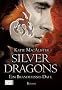 Silver Dragons 01. Ein brandhei�es Date