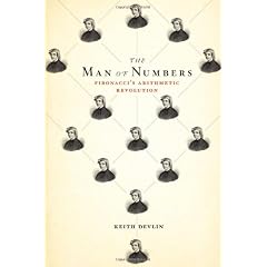 The Man of Numbers: Fibonacci's Arithmetic Revolution