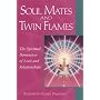 Soul Mates and Twin Flames: The Spiritual Dimensio&hellip by Elizabeth Clare Prophet