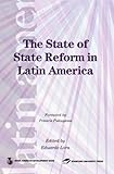The state of state reform in Latin America