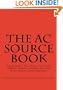 The AC Source Book: Everything You Need to Know About Making Money Online with Associated Content