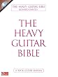 The Heavy Guitar Bible - A Rock Guitar Manual - Bk+CD