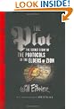 The Plot: The Secret Story of the Protocols of the Elders of Zion