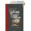 The Plot: The Secret Story of the Protocols of the Elders of Zion
