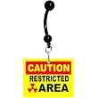 Yellow Caution Restricted Area Warning Sign Belly Ring