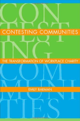 Contesting Communities: The Transformation of Workplace Charity