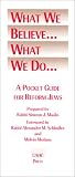 What We Believe...What We Doà: a Pocket Guide for Reform Jews