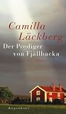 Der Prediger von Fj&auml;llbacka - Camilla L&auml;ckberg, Camilla Lackberg, Gisela Kosubek