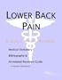 Lower Back Pain - A Medical Dictionary, Bibliography, and Annotated Research Guide to Internet References