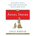 The Angel Inside: Michelangelo's Secrets For Following Your Passion and Finding the Work You Love