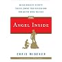 The Angel Inside: Michelangelo's Secrets For Following Your Passion and Finding the Work You Love