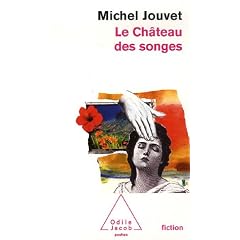 Le ch�teau des songes